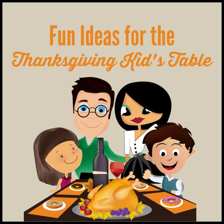 Fun Ideas for the Thanksgiving Kid's Table - The Toy Insider