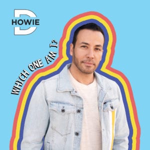 Howie D - Which One Am I?