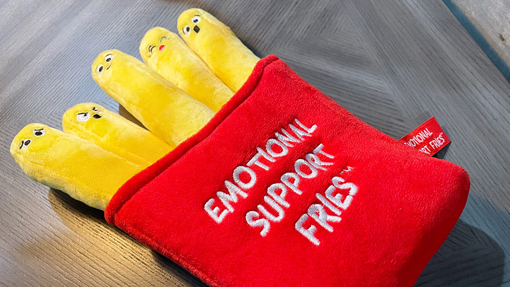 Serve Up an Order of Feelings with a Side of Emotional Support Fries - The  Toy Insider
