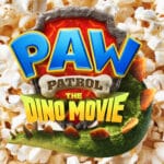 Families Can Gear Up For ‘PAW Patrol: The Dino Movie’ to Hit Theatres in Summer 2026